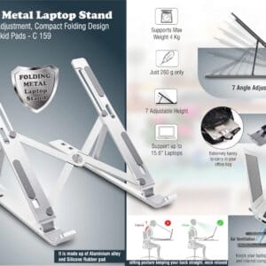 Folding Metal Laptop stand with 7 angle adjustment
| Compact Folding design | With 10 anti skid pads