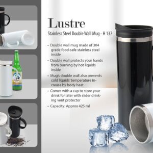 Lustre Stainless steel Double wall mug (425 ml approx)